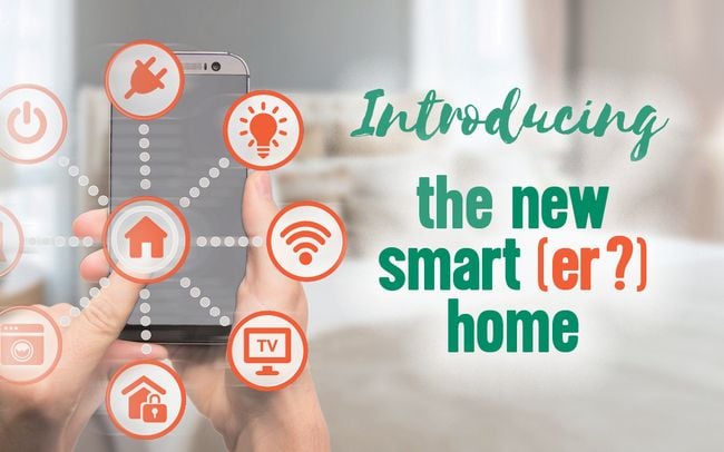 Introducing the New Smart(er) Home